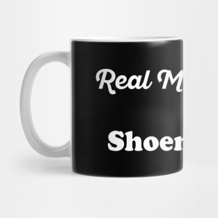 Real Men Marry Shoemakers Gift for Husband T-Shirt Mug